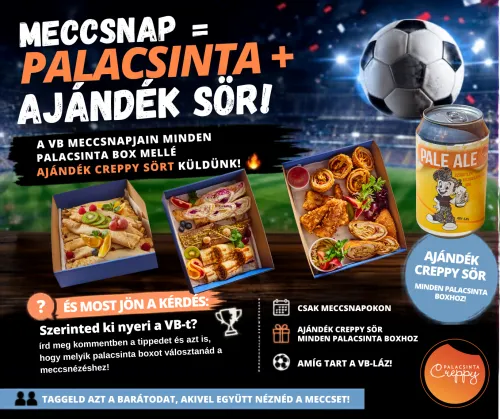 VB Ajánlat = Palacsinta Box + Ajándék Creppy Sör